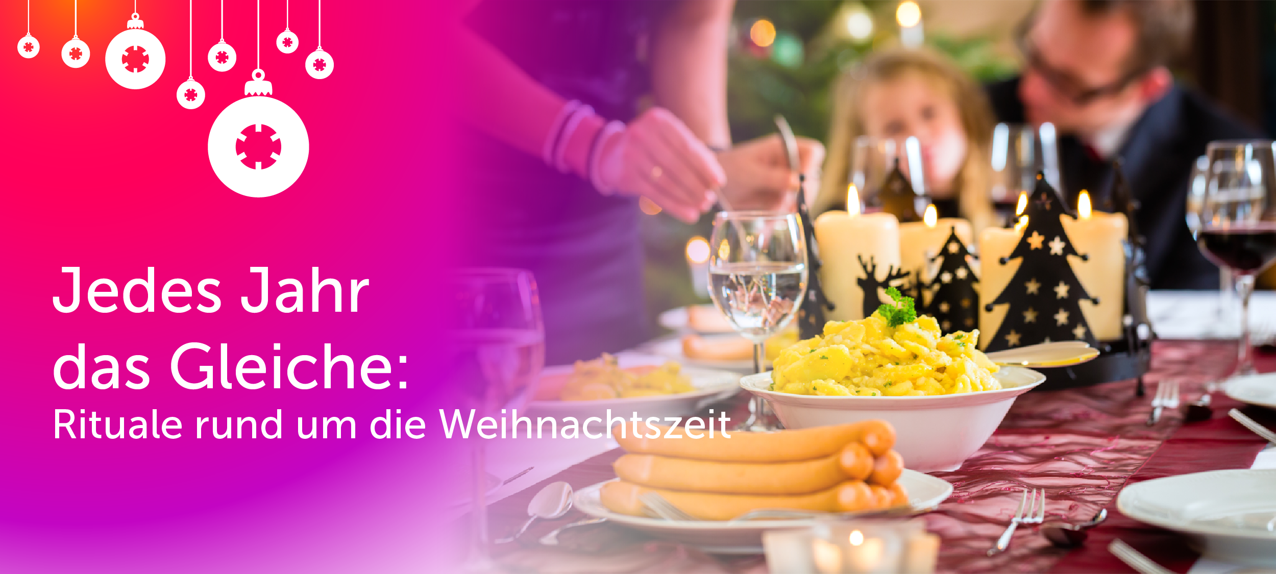 Jedes Jahr das Gleiche: Rituale rund um die Weihnachtszeit