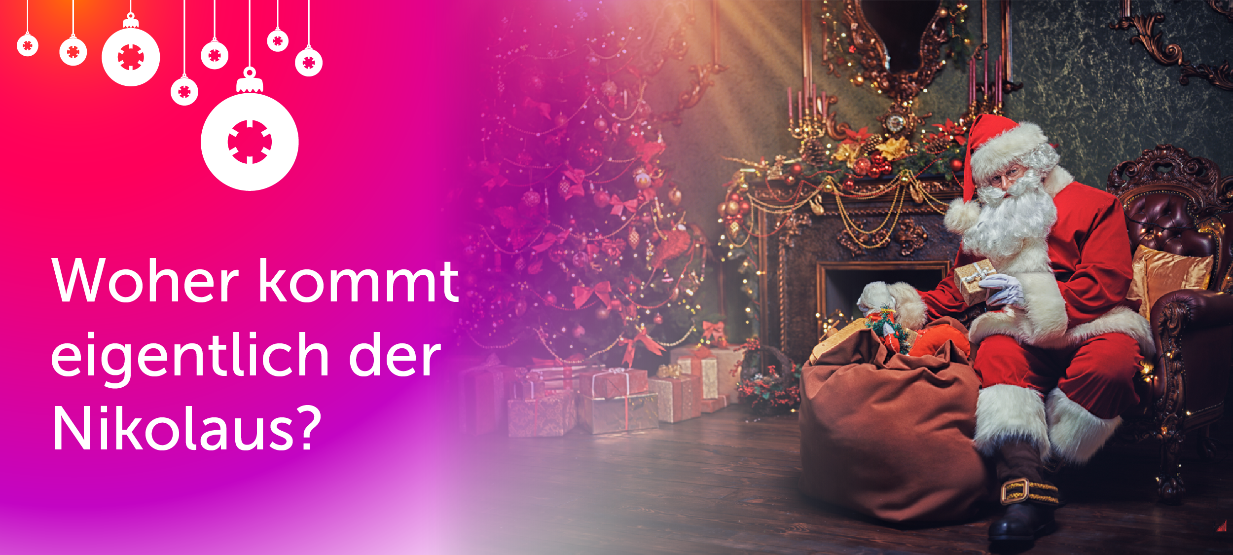Woher kommt eigentlich der Nikolaus?