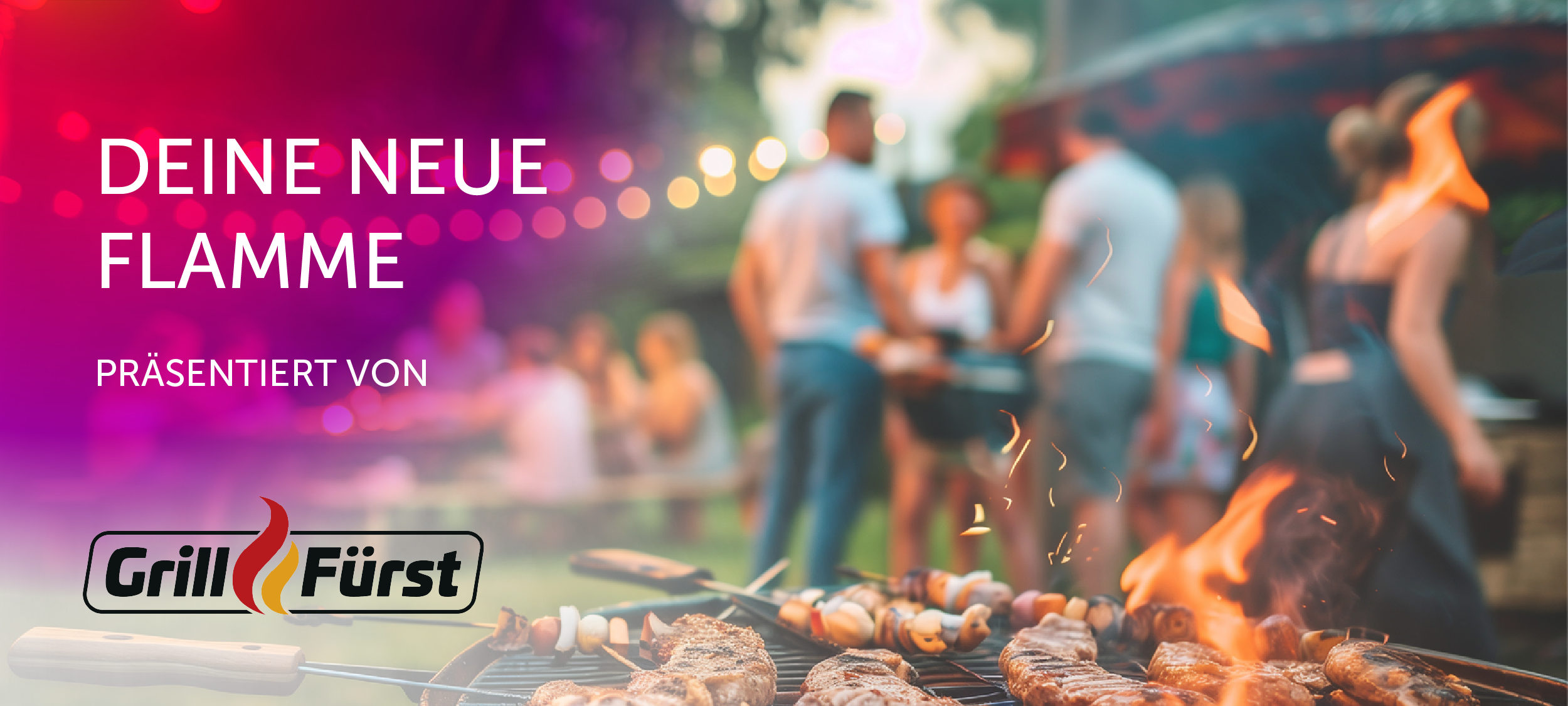 Deine neue Flamme – präsentiert von Grillfürst